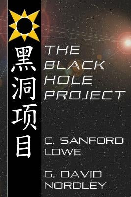 The Black Hole Project by Nordley, G. David