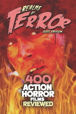 400 Action Horror Films Reviewed by Hutchison, Steve