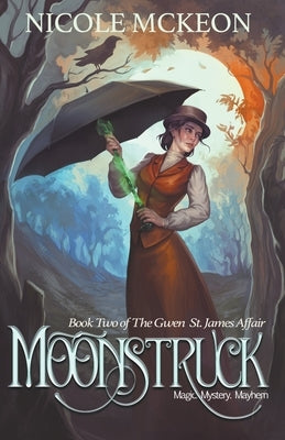 Moonstruck by McKeon, Nicole