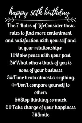 happy50th birthday The 7 Rules of Life by Note Books, Star