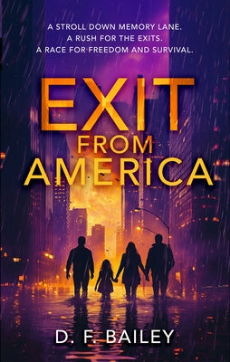 Exit from America by Bailey, D. F.