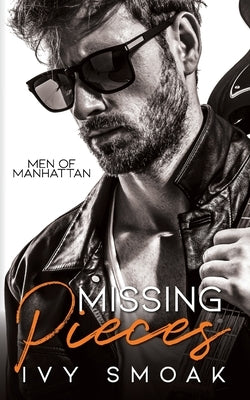 Missing Pieces by Smoak, Ivy