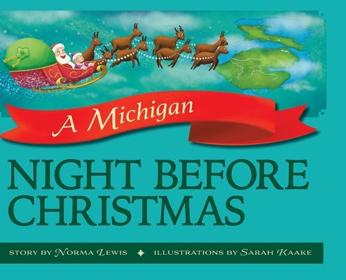 A Michigan Night Before Christmas by Lewis, Norma