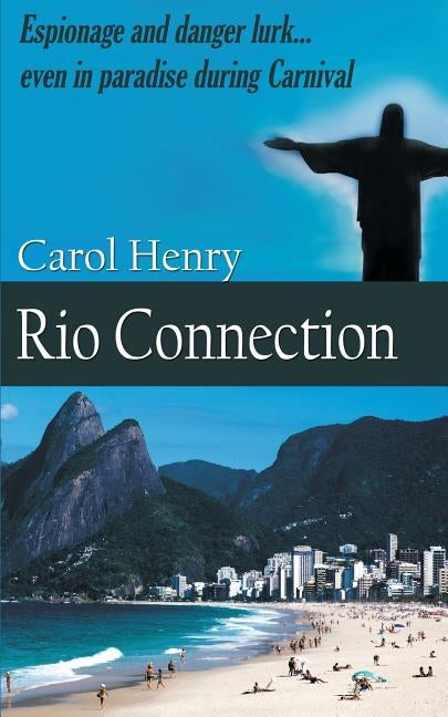 Rio Connection by Henry, Carol