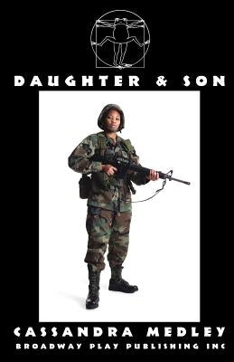 Daughter & Son by Medley, Cassandra