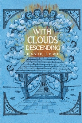 With Clouds Descending by Lowe, David