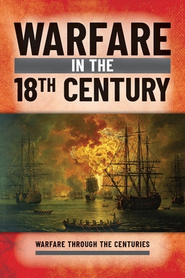 Warfare in the 18th Century by Westwell, Ian