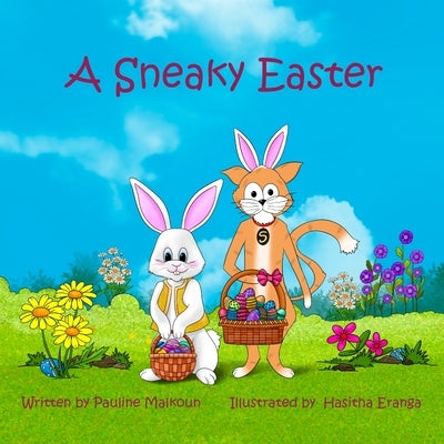 A Sneaky Easter by Malkoun, Pauline