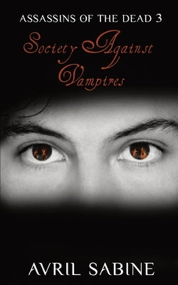 Society Against Vampires by Sabine, Avril