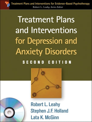 Treatment Plans and Interventions for Depression and Anxiety Disorders [With CDROM] by Leahy, Robert L.