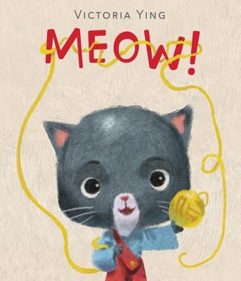 Meow! by Ying, Victoria