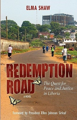 Redemption Road by Shaw, Elma