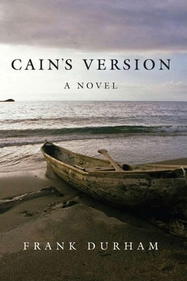 Cain's Version by Durham, Frank
