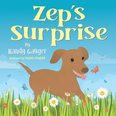 Zep's Surprise by Gauger, Randy