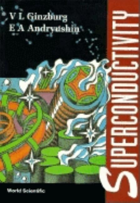 Superconductivity by Andryushin, Eugene A.