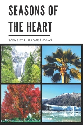 Seasons of the Heart by Thomas, R. Jerome