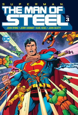 Superman: The Man of Steel Vol. 3 by Byrne, John