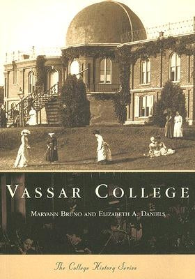 Vassar College by Bruno, Maryann