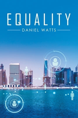 Equality by Watts, Daniel