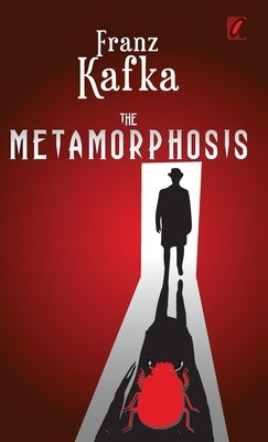 The Metamorphosis by Kafka, Franz