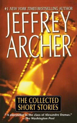 Collected Short Stories by Archer, Jeffrey