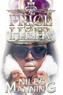 The Price of Heir by Manning, Niles