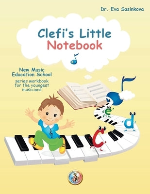Clefi's Little Notebook by Sasinkova, Eva