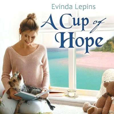 A Cup of Hope by Lepins, Evinda