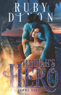 Hannah's Hero by Dixon, Ruby