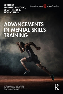 Advancements in Mental Skills Training by Bertollo, Maurizio
