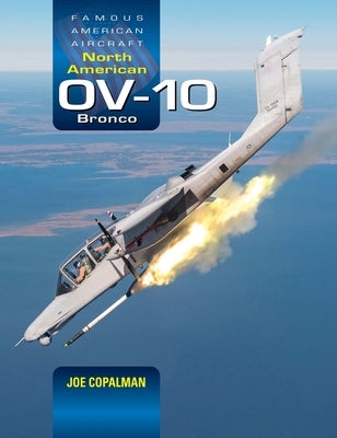North American Ov-10 Bronco by Copalman, Joe