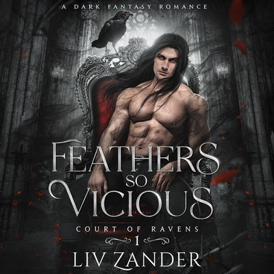 Feathers So Vicious by Zander, LIV