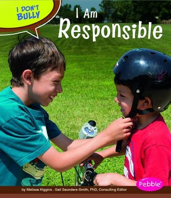I Am Responsible by Higgins, Melissa