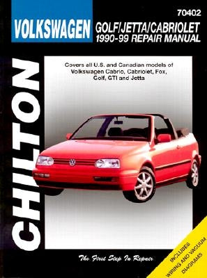 Volkswagen Golf, Jetta, and Cabriolet, 1990-98 by Chilton Automotive Books