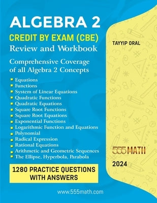 Algebra 2: Credit by Exam (Cbe) by Oral, Tayyip