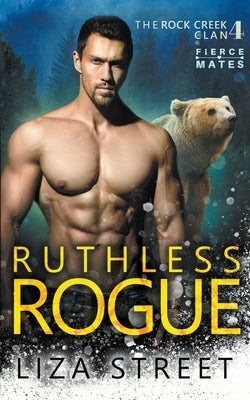Ruthless Rogue by Street, Liza