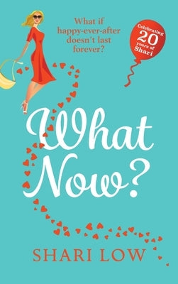 What Now? by Low, Shari