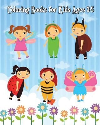 Coloring Books for Kids Ages 3-5: Super Cute Bugs and Insects to Color for Early Childhood Learning! & Activities (Mazes, Counting, Find Two Same Pict by Noah Winner