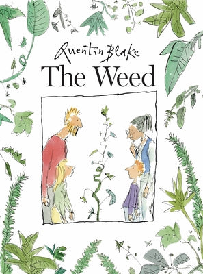 Weed by Blake, Quentin