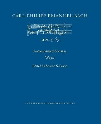 Accompanied Sonatas, Wq 89 by Prado, Sharon S.