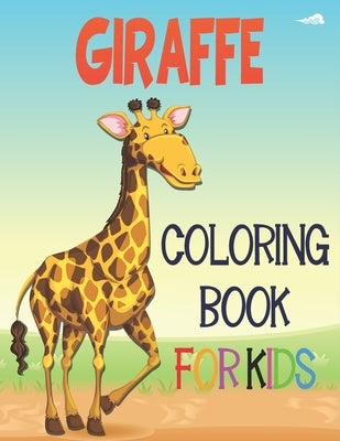 Giraffe Coloring Book For Kids: Adorable Giraffe Bunnies, Charming Easter Eggs for Stress Relief and Relaxation by Publications, Rr