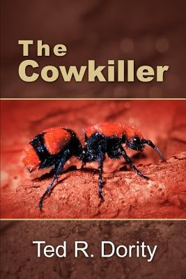 The Cowkiller by Dority, Ted R.