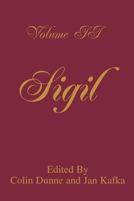 Sigil: Volume II by Dunne, Colin