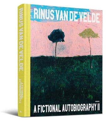 A Fictional Autobiography Pt. II by Velde, Rinus
