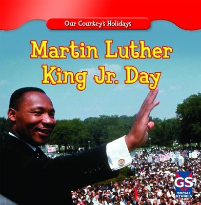 Martin Luther King Jr. Day by Dean, Sheri
