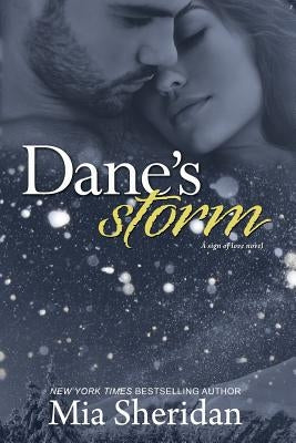 Dane's Storm by Sheridan, Mia