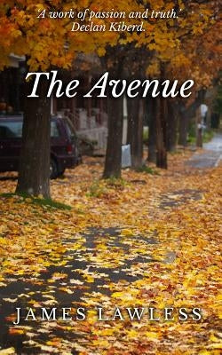 The Avenue by Lawless, James