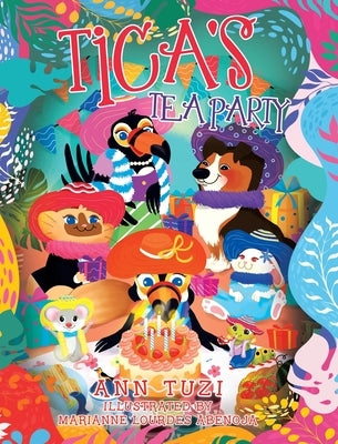 Tica's Tea Party by Tuzi, Ann