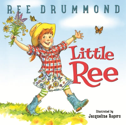 Little Ree by Drummond, Ree