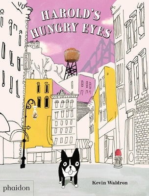 Harold's Hungry Eyes by Waldron, Kevin